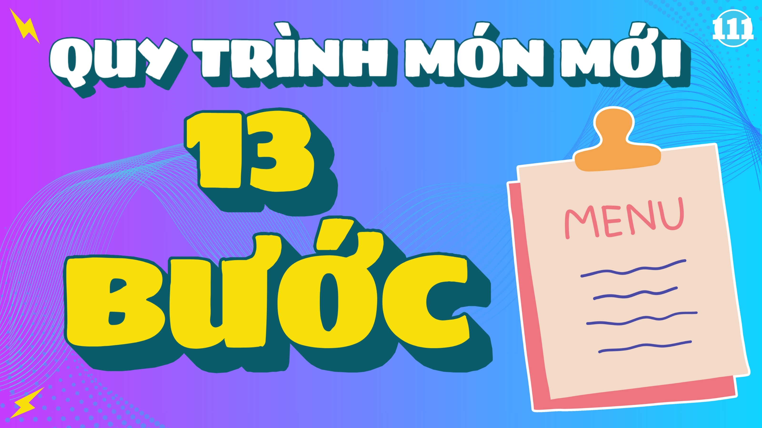 111 -Quy trình 13 bước ra món mới cho chuỗi.jpg